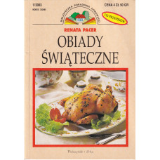 Obiady świąteczne : 112 przepisów Obiady świąteczne : 112 przepisów